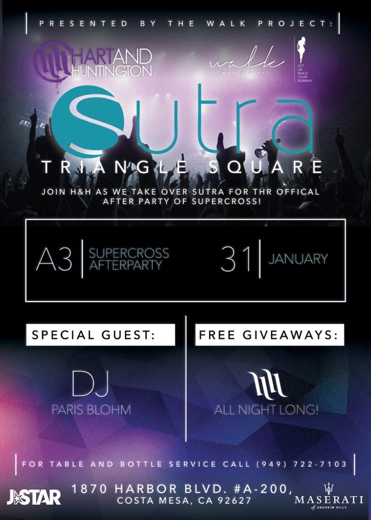 jeffvanvleck's tweet photo. This #saturday The Official #afterparty of #supercross for #Hartandhuntington at #sutra presented by #walkproject http://t.co/8paoibdhmL