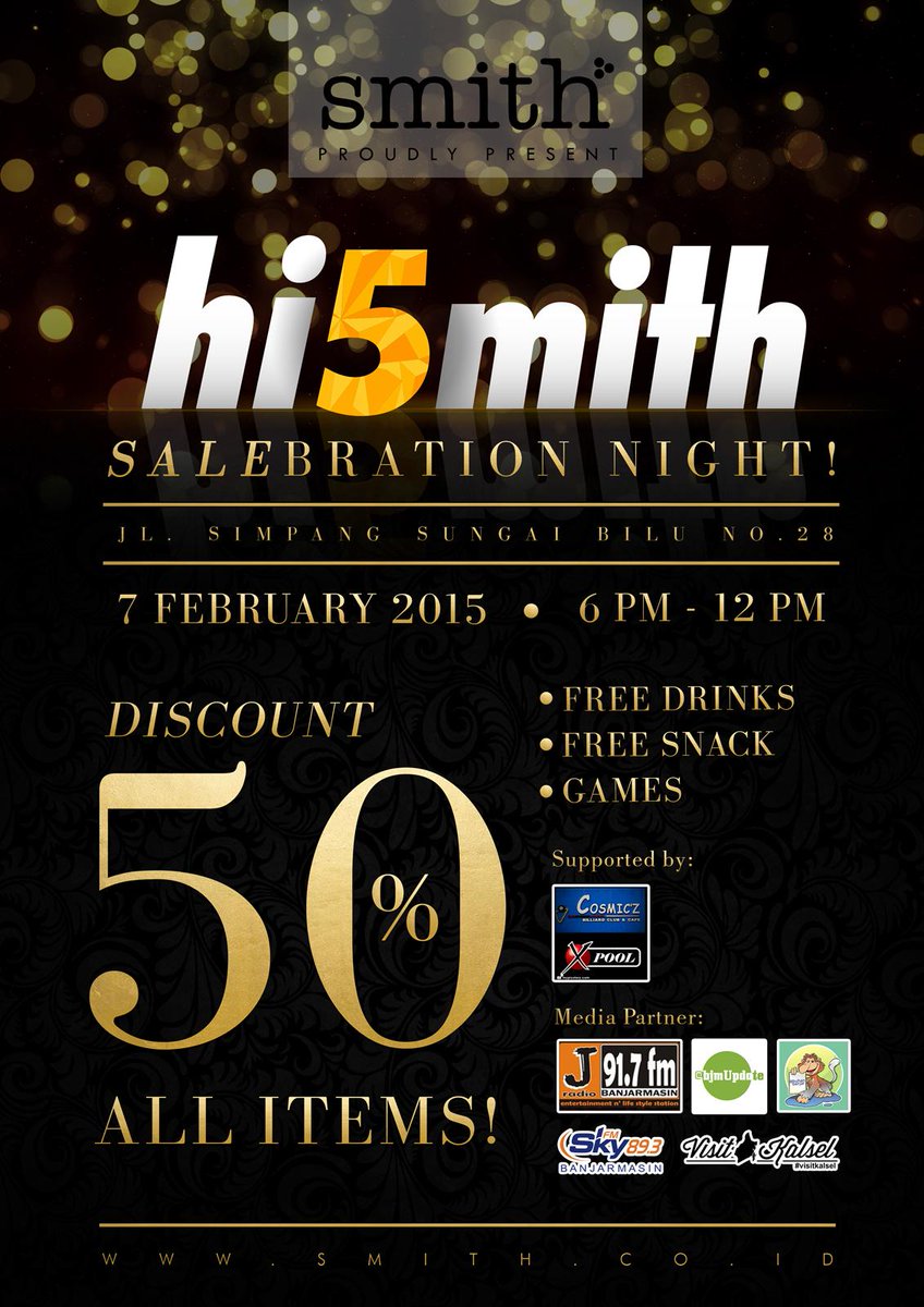 7 Feb: #hi5mith at <a href="/aboutsmithBJM/">House of Smith</a> Jl. Simp Sungai Bilu No 28. DISC 50% ALL ITEMS! Starts 18.00-24.00 WITA.