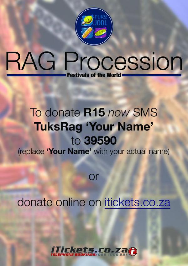Are u ready for @TuksRag #RAG2015? REMEMBER all proceeds go to Reach out and Give! Every rand makes a difference.