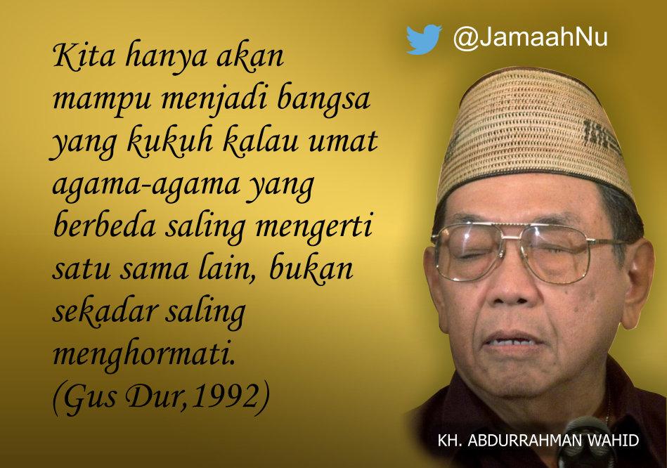 GUSDURians's tweet photo. RT @pojokgusdur: Saling mengerti, bukan hanya saling menghormati. #GusDur via @JamaahNu http://t.co/MHvvlK1m1A