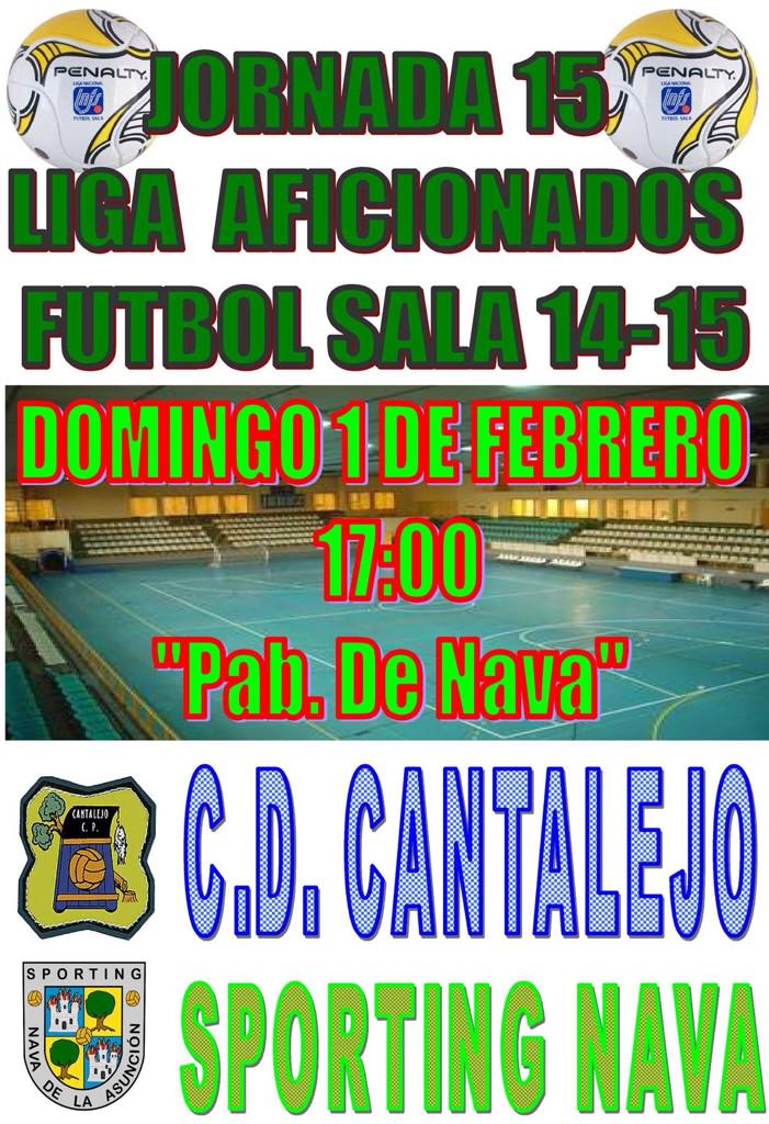 CD_Cantalejo's tweet photo. Jornada 15 Liga Futbol Sala

Domingo 1 Febrero 2015
17:00 Pab. Nava

@SportingNava - Cantalejo

#vamosCp http://t.co/R6xzLOJITc