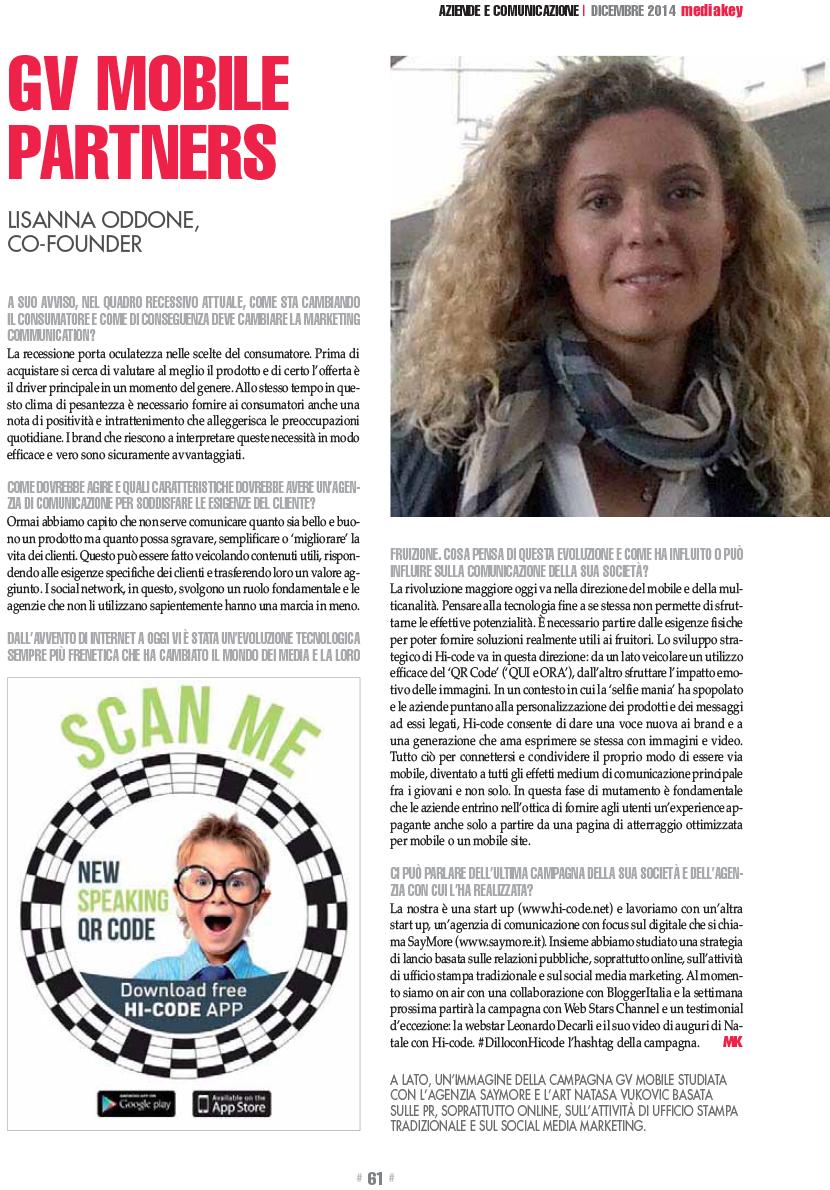 Hi_Code's tweet photo. Siamo su Media Key grazie a SayMore e il suo team di web PR. Many thanks! #hicode #innovazione #startups #qrcodes http://t.co/5TMztPen2c