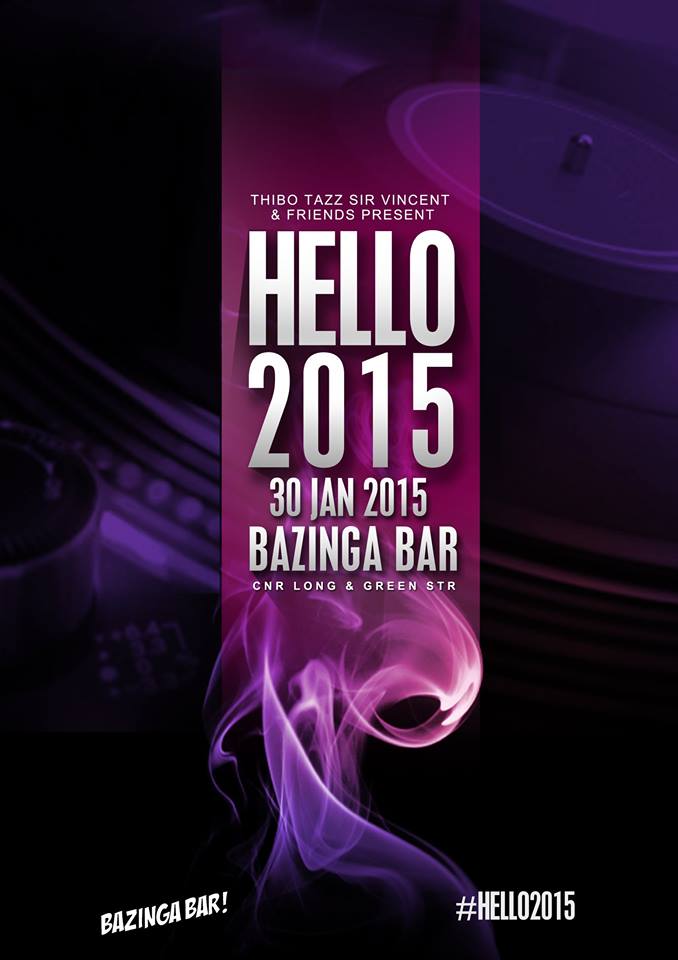 Bazinga_Bar's tweet photo. And When We say Hello 2015... You better be there!!.... Coz Turn Down for What???? http://t.co/bbuNeMD3uF