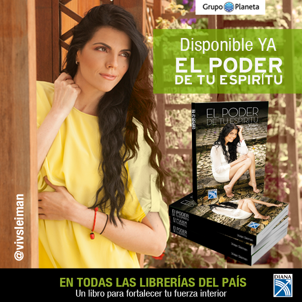 Only_Ticket's tweet photo. Ya esta disponible en todas las #librerías el nuevo #libro de nuestra #bella @Vivsleiman #ElPoderDeTuEspiritu http://t.co/DUycRrFaAE