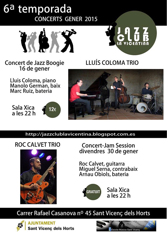 Dv30gen | 22h #concertjam ROC CALVET TRIO <a href="/RocCalvet/">Roc Calvet</a> a la Sala Xica del JazzClub La Vicentina @svhajuntament #gratuït