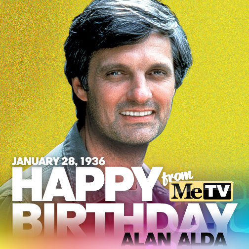 Happy Birthday M*A*S*H star Alan Alda! He turns 79 today. M*A*S*H airs Mon-Fri at 7pm & 7:30pm on  