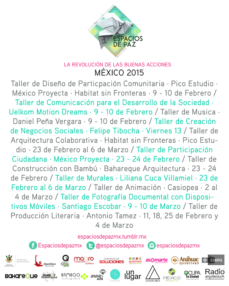 Habitat_SF's tweet photo. #Querétaro #Mexico Atentos! aquí está la lista de talleres de @espaciosdepazmx anotense pronto el cupo es limitado! http://t.co/5uCTILivbP