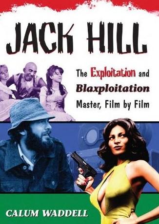 Happy birthday JACK HILL! Writer/director of FOXY BROWN, COFFY, & SPIDER BABY, to name a few. 