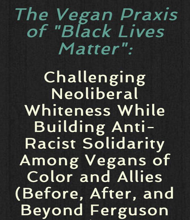 Join the #Vegan Praxis of #BlackLivesMatter Conference, by <a href="/sistahvegan/">Sistah Vegan Project</a>, April 2015

breezeharper.wix.com/blacklivematte…
