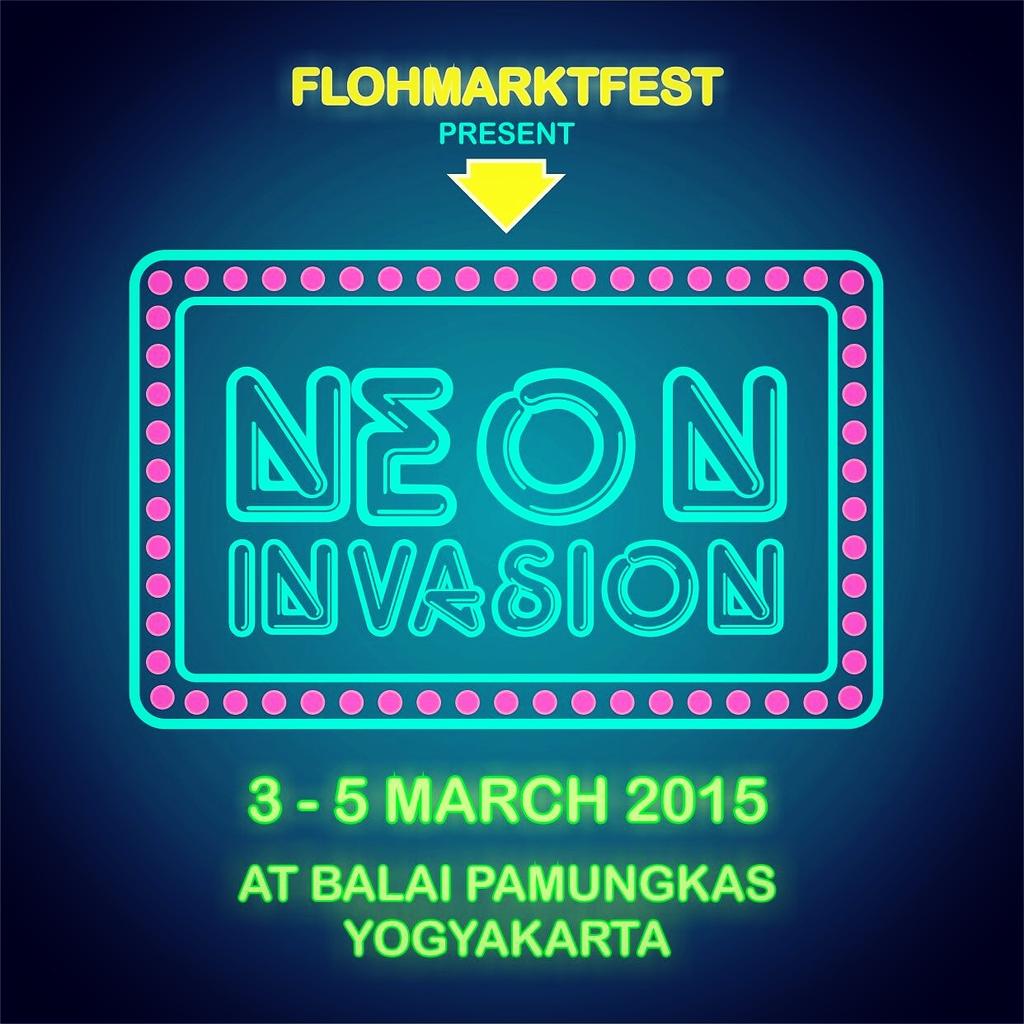 sampattifestive's tweet photo. #garagesale Neon invasion by flohmarktfest 3-5/3/2015 at balai pamungkas Yogyakarta. http://t.co/VhA3SqzsTh