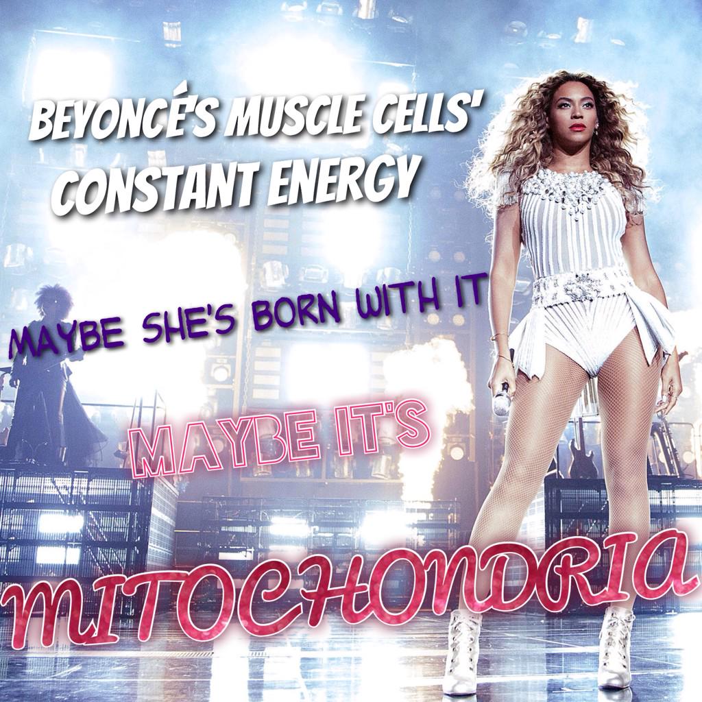 MitochonSLAYAH's tweet photo. The Queen needs mitochondria for jaw dropping performances. Vote mito &amp; you can ALMOST be as good as Bey ✨ #AHSOIC15 http://t.co/X2DLw97yW0