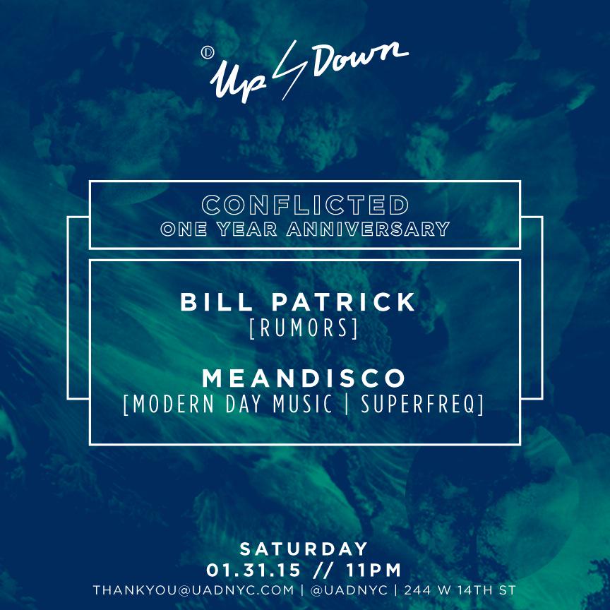 CONFLICTEDNYC's tweet photo. Saturday we celebrate 1yr!  @uadnyc #NYC underground extraordinaire @bill_patrick #rumors @MEANDISCO #conflicted http://t.co/jiCjG276n0
