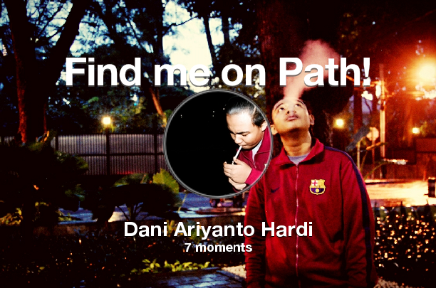 Find me on #Path now! Go to: path.com! #thepersonalnetwork