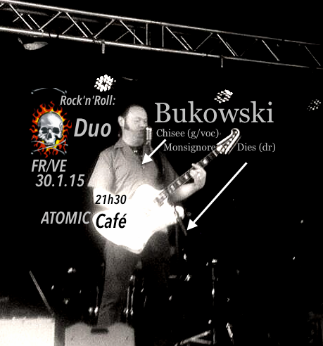 LangustaE's tweet photo. Bukowski Duo live at Atomic Café Fri-30.1.15 21h30 http://t.co/vKMRQ0jnf2