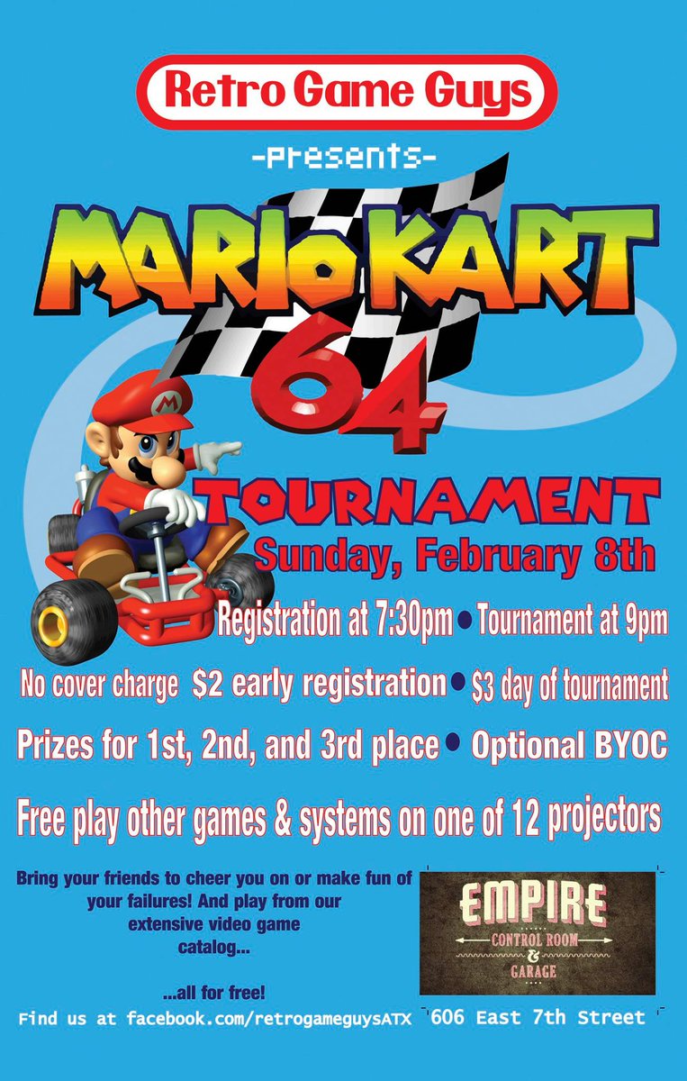 EmpireATX's tweet image. Start yr engines for Retro Game Guys's Mariokart 64 Tournament next Sunday! Register here: on.fb.me/1EsNv5M
