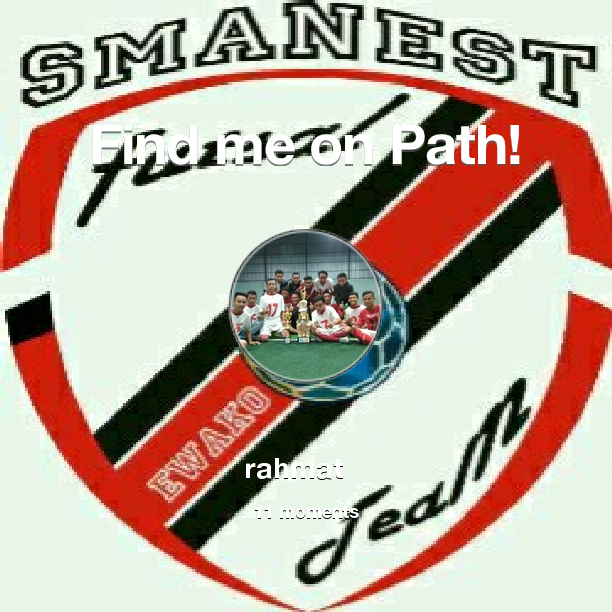 003_rahmat's tweet photo. Find me on #Path now! Go to: http://t.co/r20NSdnZ2I! #thepersonalnetwork http://t.co/roJQ5sChnd