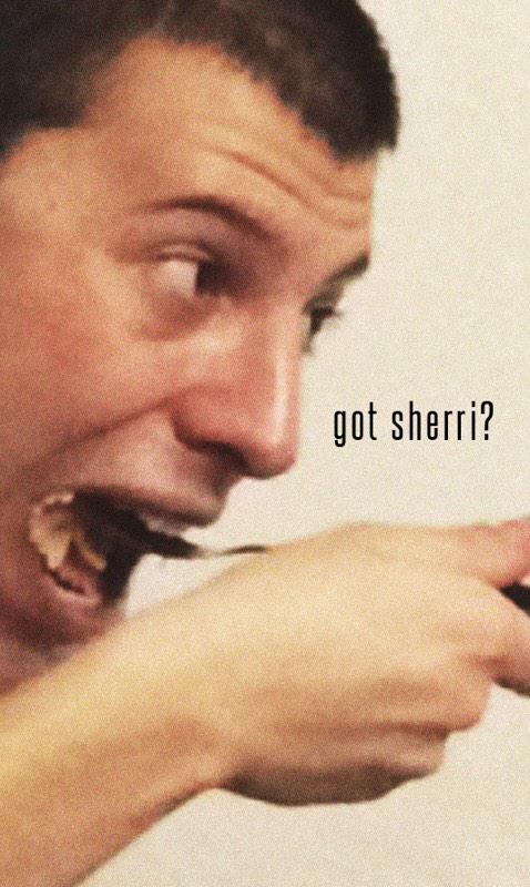 RageCow365's tweet photo. Got sherri? I do. http://t.co/6spNRP69J7