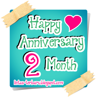 Happy anniversary 2 month