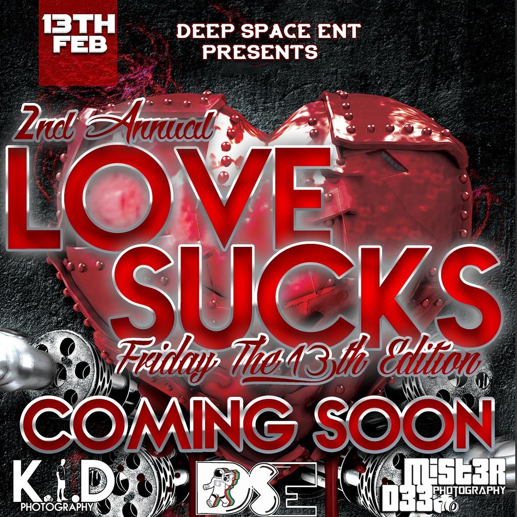 EntertainmentDS's tweet photo. LOVE SUCKS🔥
Friday the 13th Edition😏😲⚠
13th Feb #SaveTheDate
Details dropping Soon
#Anti #Valentines 
#DSE http://t.co/PieiXbqRmY
