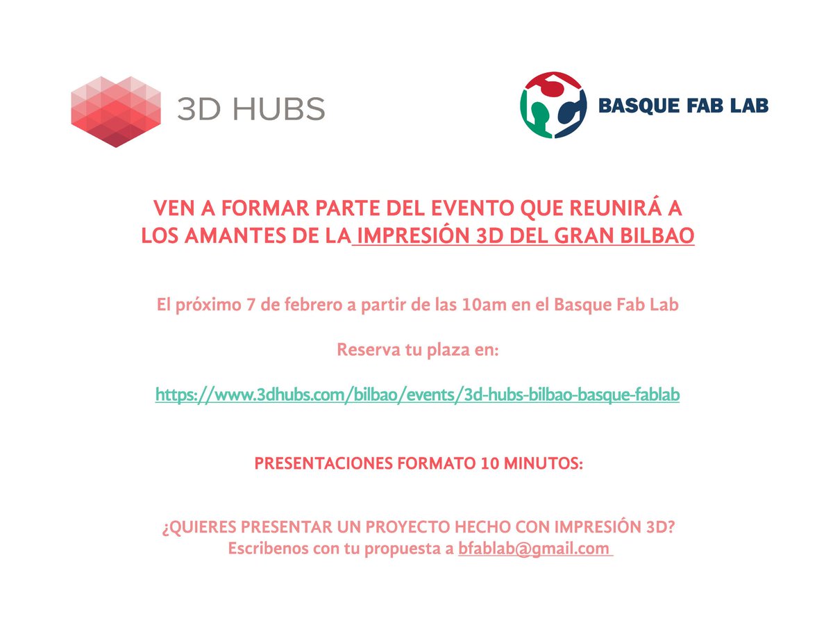 BasqueFabLab's tweet photo. ¿Ya te apuntaste al evento de @3dhubs sobre #impresión3d ? 
Quedan pocas plazas! https://t.co/xMbhvo6Vgw http://t.co/nX4yBckwox