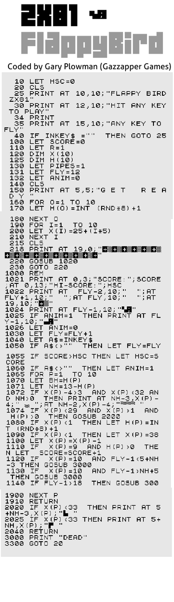 PLZ RT: #Flappybird for ZX81 in Basic - Get a nostalgic blast and type it in! 

#retrogaming #zx81 #gamedev