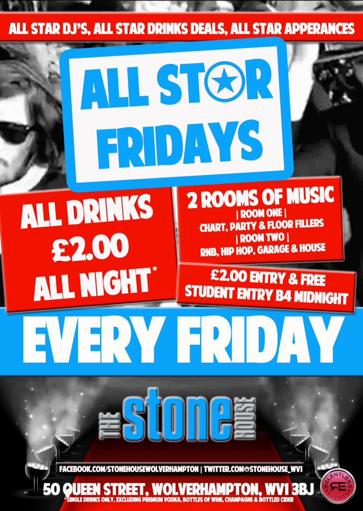 StoneHouse_WV1's tweet photo. Big pay day weekend starts tonight with us!!! #AllStarFridays with @DJSevereUK plus ALL DRINKS £2 ALL NIGHT! #Friday http://t.co/HLtLZ1nMpE