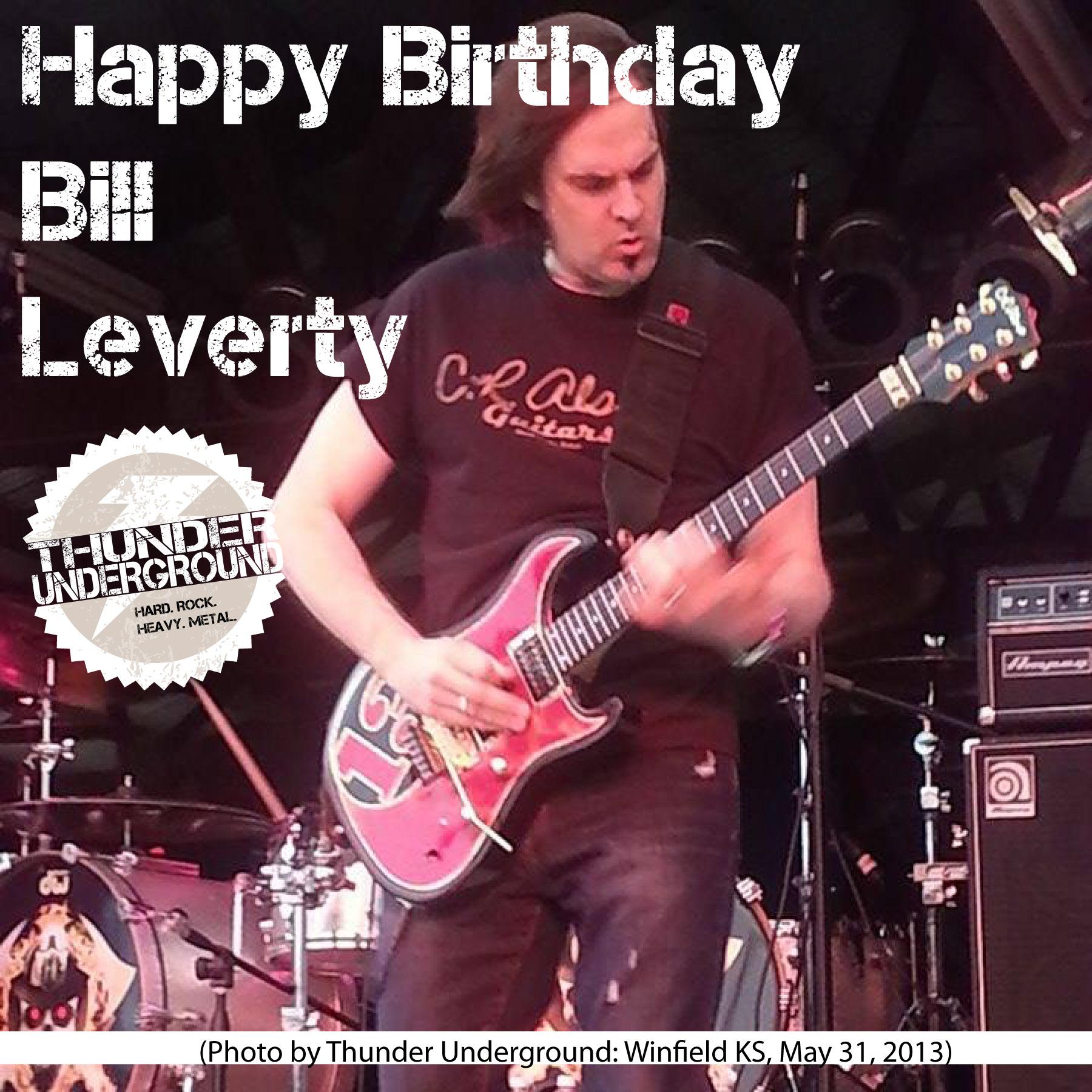 Happy Birthday to Bill Leverty of    