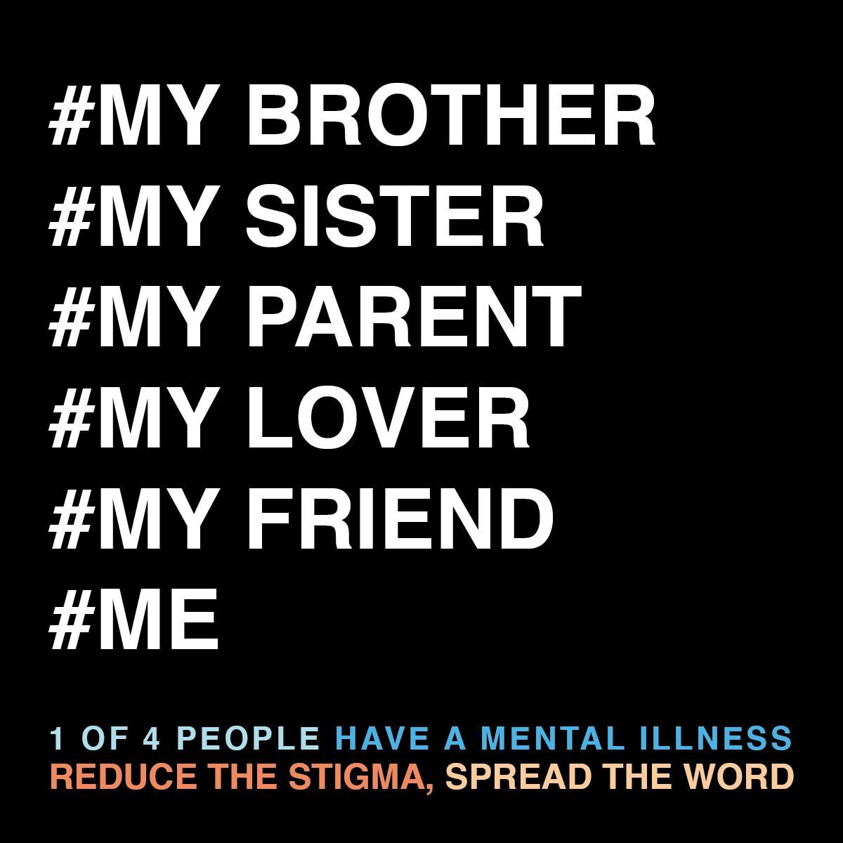 PauseEmote's tweet photo. #MyBrother #MySister #MyParent #MyLover #MyFriend #Me1 of 4 people have a #MentalIlness #ReduceTheStigma #PauseEmote http://t.co/fBt05Xuxnw