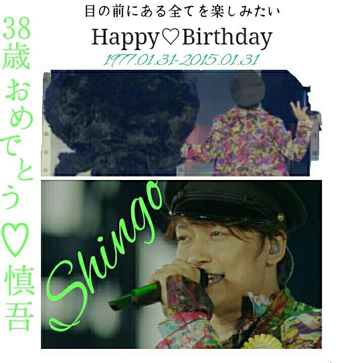 Katori Shingo
Happy Birthday(*´  *)
38          (*´  *)                                                   