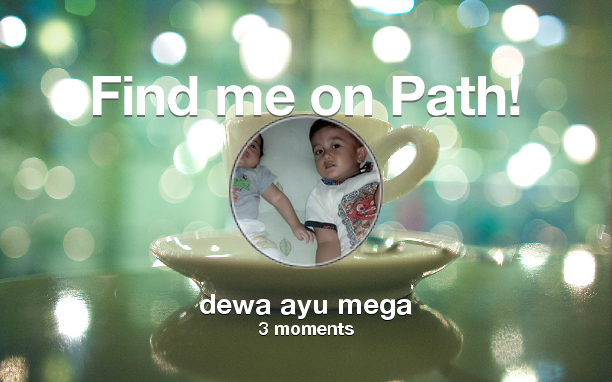 Find me on #Path now! Go to: path.com! #thepersonalnetwork