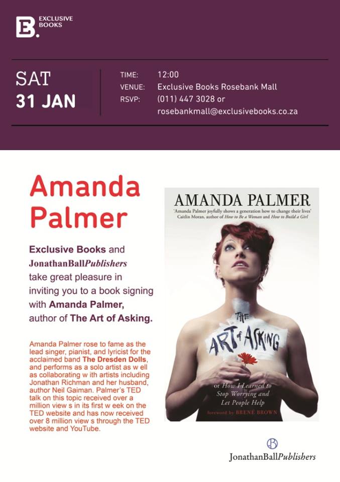 AFPinSA's tweet image. It's not over yet! @amandapalmer's signing books at Exclusive Books in Rosebank at 12. #AFPinSA #TheArtofAsking