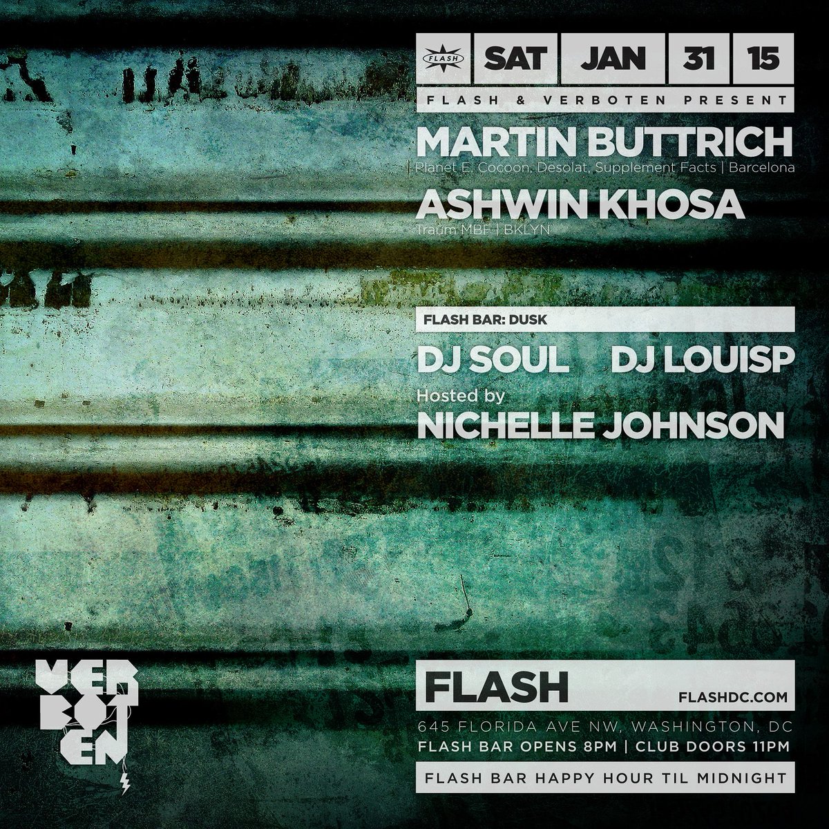 FlashClubDC's tweet image. 2nite #FlashDC &amp;amp; @VerbotenNewYork pres. @martinbuttrich @AshwinKhosa @c_o_b_y. Bar: DUSK ft @DJ_SOUL_DC, Dj LouisP.