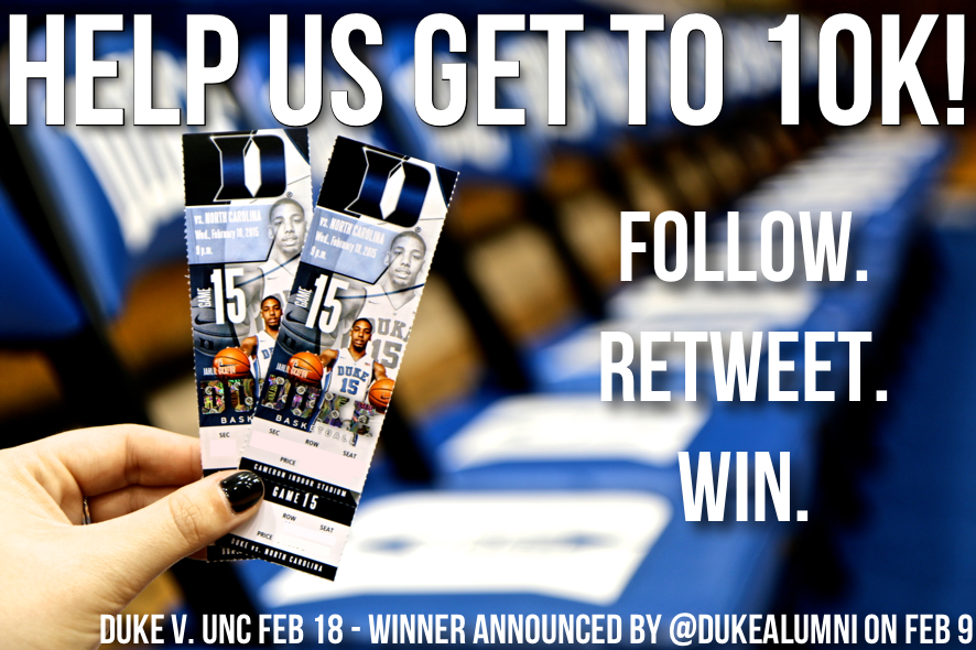 Help us get to 10K! Follow <a href="/DukeAlumni/">Forever Duke</a> &amp; retweet for chance to win two Feb. 18 UNC b-ball tix! Winners selected 2/9!