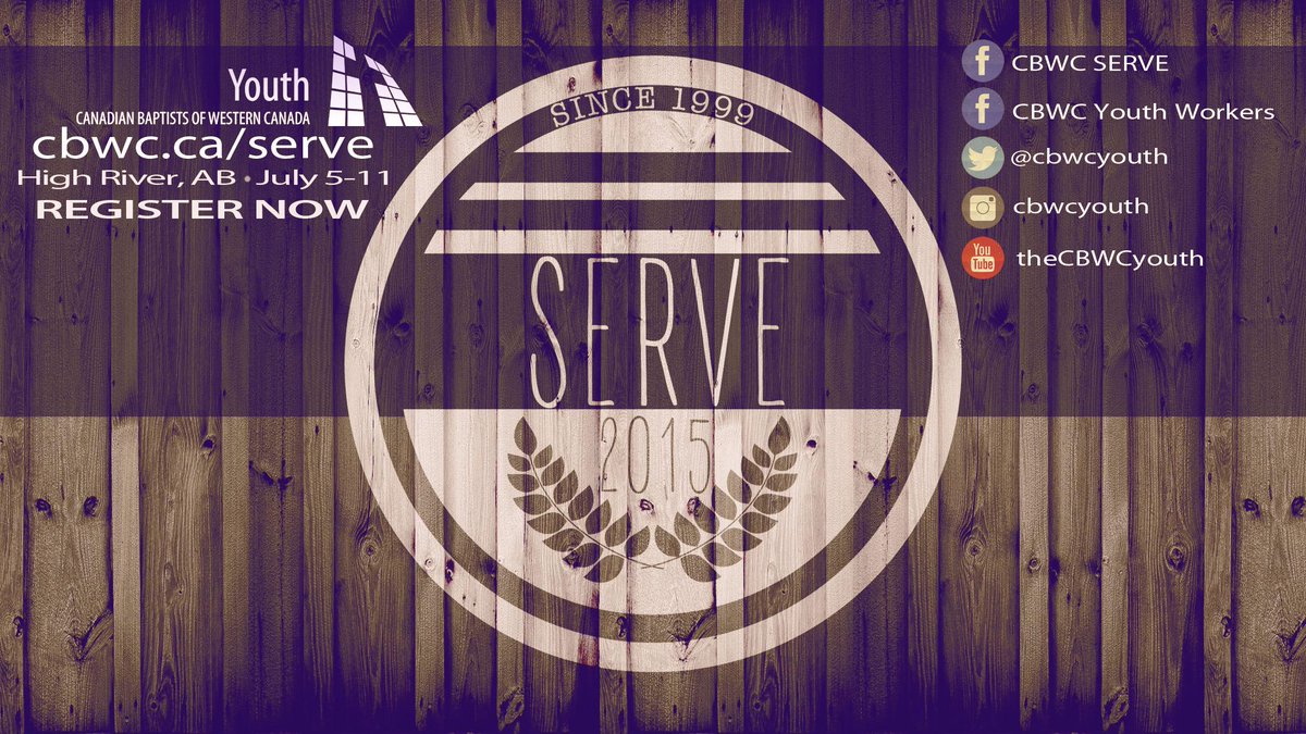 Registration for SERVE is just around the corner!! Who is thinking of coming to High River this year??