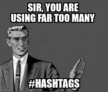 Outburst_City's tweet photo. Don't overuse the #hashtag #socialmedia http://t.co/epIWRJSDnC