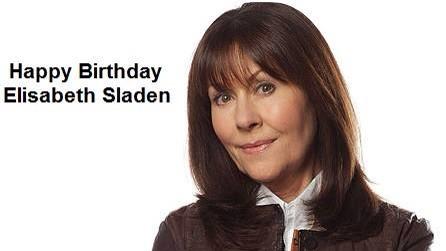 Happy birthday Elisabeth Sladen, never forgotten . 