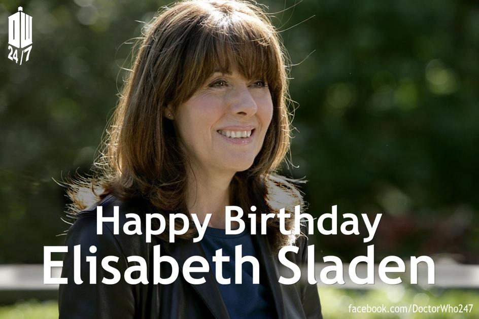 Happy Birthday Day to the wonderful Elisabeth Sladen!! She was a fantastic companion. RIP  