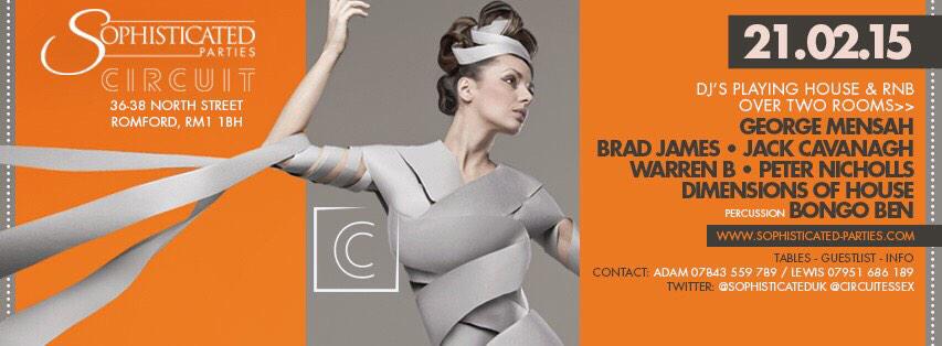 SophisticatedUK's tweet image. The feedback from our last party @CircuitEssex was amazing we are back Saturday 21st February to do it all again