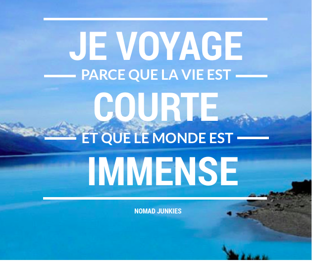 Phrase Sur Le Voyage De La Vie
