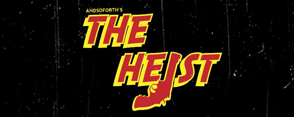 CityNomads's tweet photo. Have a smashing time with #ANDSOFORTH's The Heist and their funky surprises! http://t.co/LHxiPzbL38 http://t.co/P16joU5b5y