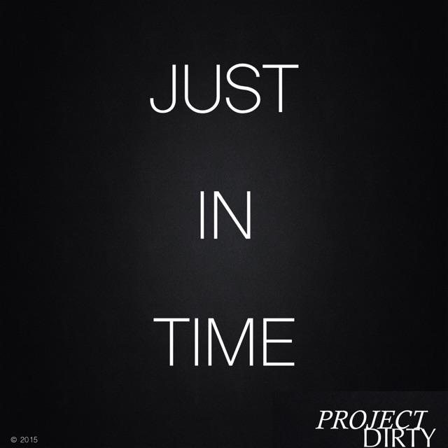 ProjectDirty's tweet photo. 1 More Day till #JustInTime #iTunes #NewMusic #WorldWide #turnup #Twitter #ProjectDirty #AltNation #SiriusXM http://t.co/VH512h4Nzn