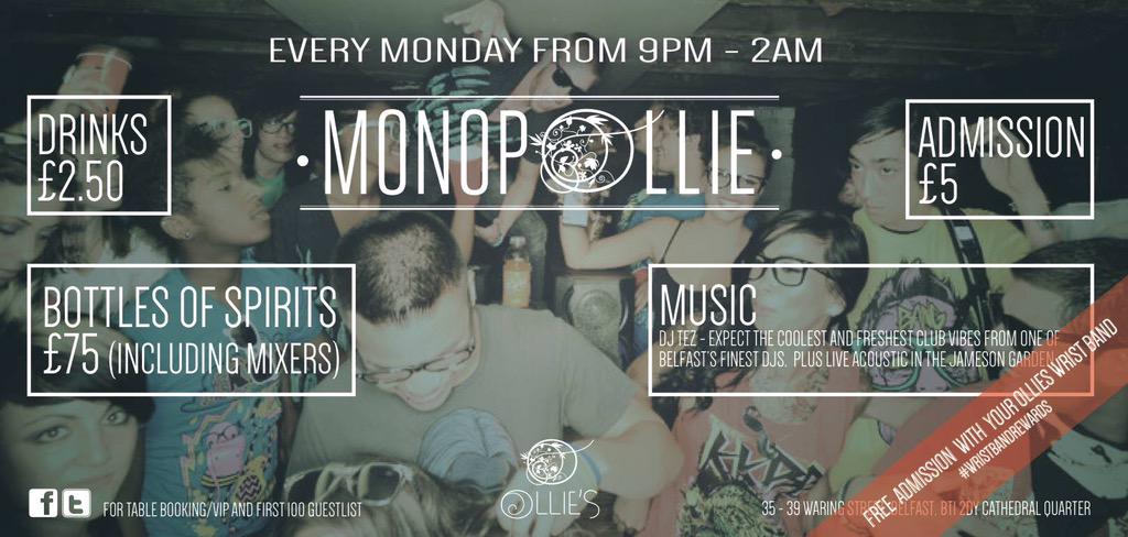olliesbelfast's tweet image. MONOPOLLIE MONDAYS 
#mondayclub #livemusic #2djs