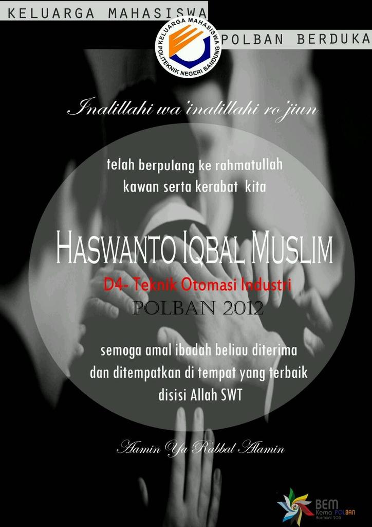 INNAA LILLAHI WA'INNA ILLAHI RA'JIUN.
"selamat jalan sahabat semoga ALLAH SWT menerima semua amal kebaikanmu. Aamiin"