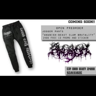 Open preorder Jogger Pants <a href="/Anubishslamming/">Official ANUBISH</a>  "Beast Slam Brutality" idr.140k promotional cd 2015 and stiker limited