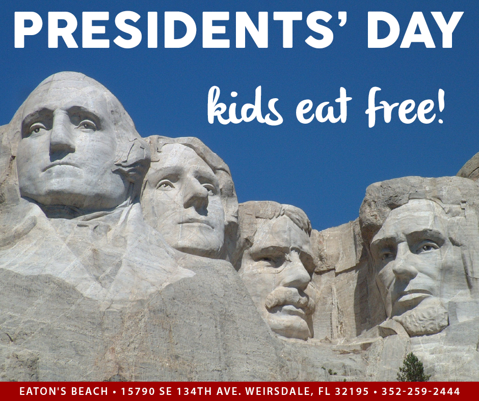 Happy Presidents' Day! Kids eat FREE today!