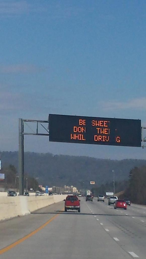 TNgirl1982's tweet image. Be sweet don't tweet while driving signs up!  #Notsosweet 😈😜😈😜 @GatorNationJP