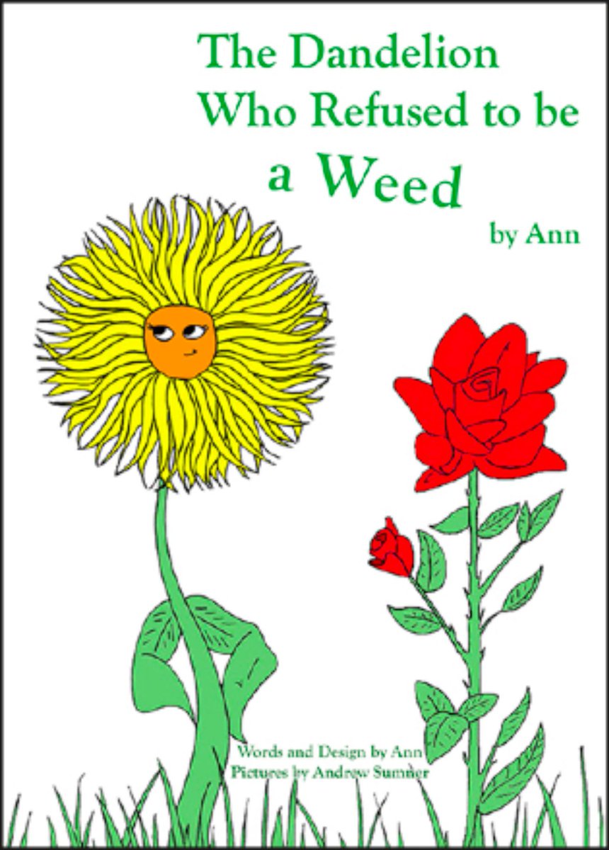 AnnPictureBooks's tweet image. REPLY for FREE iPAD Code to download/review my picture ebook The Dandelion Who Refused to be a Weed - abt self esteem