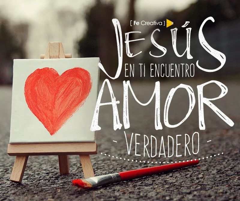 Confio En Dios On Twitter Jesus En Ti Encuentro Amor Verdadero