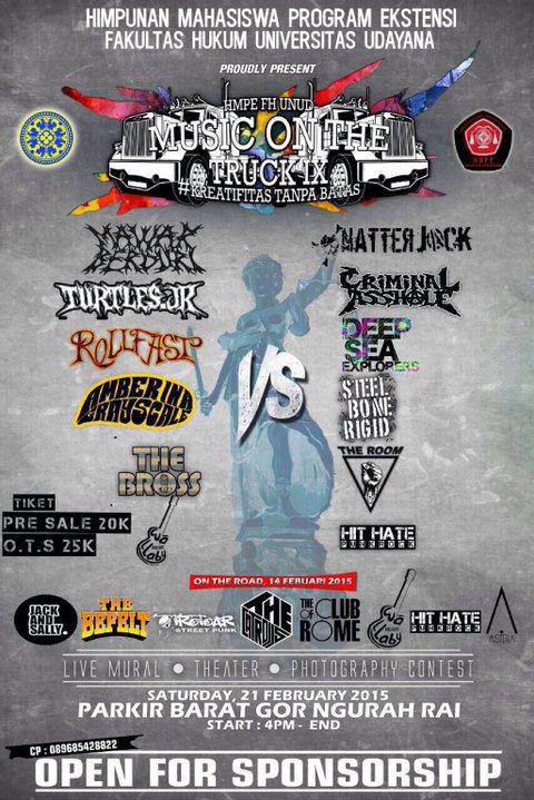 Music On the Truck IX | 21 Feb 2015 | at Parkir Gor Ngurah Rai | w/ <a href="/MAWARBERDURIbdg/">pasukan berduri</a> <a href="/Turtles_Jr/">TURTLES JR</a> <a href="/CriminalAsshole/">CRIMINAL ASSHOLE</a> dll