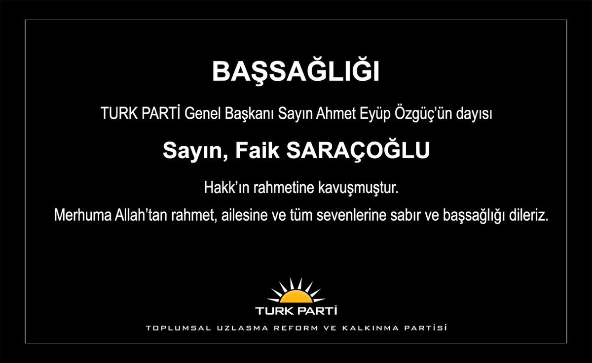 ACI KAYBIMIZ... TURK PARTİ olarak Genel Başkanımız Sayın @ahmeteozguc'e başsağlığı diliyoruz.